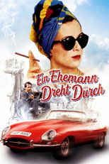 Ein Ehemann dreht durch