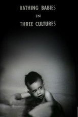 Bathing Babies in Three Cultures poster