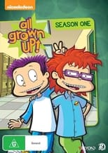Poster for All Grown Up! Season 1