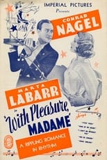 With Pleasure, Madame (1936)