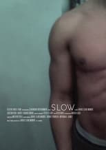Poster for Slow