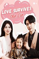 Watch Love Survive The Lie (2025)