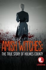 Poster for Amish Witches: The True Story of Holmes County