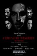 Poster for A Deadly Affair to Remember II: The Final Fight