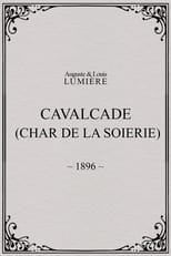 Poster for Cavalcade (char de la soierie)