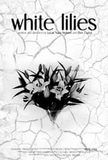 Poster for White Lilies 