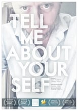 Poster for Tell Me About Yourself 