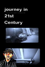Journey in 21st century poster