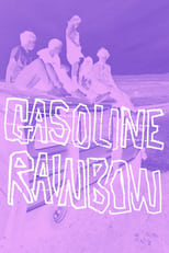 Gasoline Rainbow (2023)