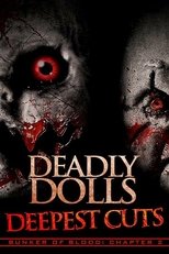 Poster for Deadly Dolls: Deepest Cuts