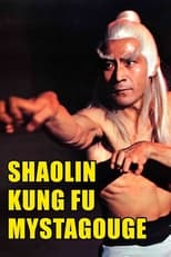 Poster for Shaolin Kung-Fu Mystagogue