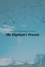 The Elephant’s Present (2024)