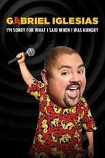 Poster for Gabriel Iglesias: I'm Sorry for What I Said When I Was Hungry 