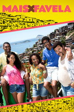 Mais X Favela poster