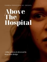 Poster for Above the Hospital