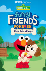 Poster for Furry Friends Forever: Elmo Gets a Puppy