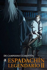Póster de Temporada 2 — De campesino cuarentón a espadachín legendario