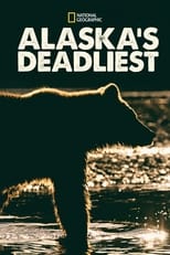 Poster for Alaska's Deadliest