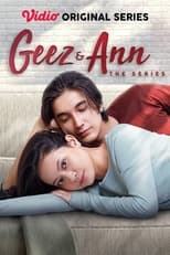Poster for Geez & Ann The Series