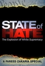 Poster for State of Hate: The Explosion of White Supremacy