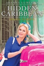 Poster di Joanna Lumley's Hidden Caribbean: Havana to Haiti