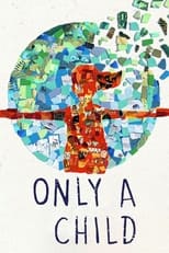 Poster for Only a Child