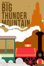 Poster for Big Thunder Mountain 