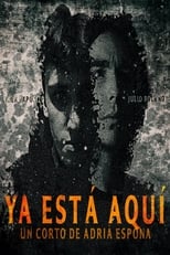 Poster for Ya Está Aquí