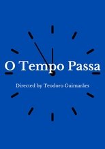O Tempo Passa main poster