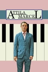 Poster for Attila Marcel