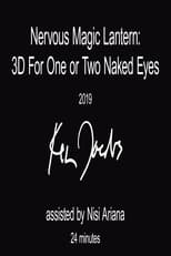 Poster for Nervous Magic Lantern: 3D for One or Two Naked Eyes