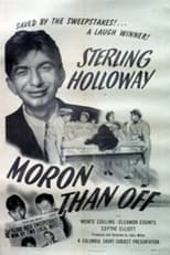 Poster for Moron Than Off