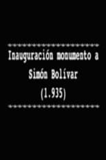 Poster for Inauguración monumento a Simón Bolívar 