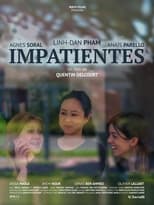 Poster for Impatientes 