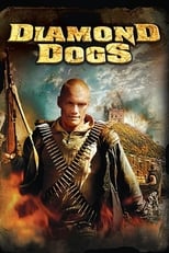 Image Diamond Dogs – Blestemul comorii (2007)