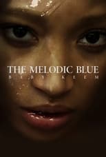 Poster for The Melodic Blue: Baby Keem