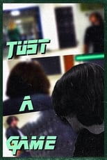 Poster for Just A Game