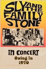 Poster for Sly & The Family Stone: Swing In '70