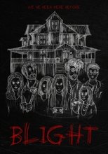 Blight main poster
