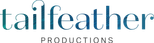 Tailfeather Productions