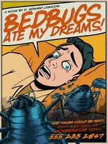 Poster for Bedbugs Ate My Dreams!