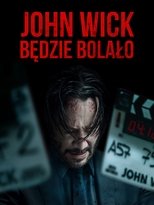 John Wick: Będzie bolało