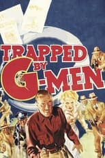 Poster for Trapped by G-Men