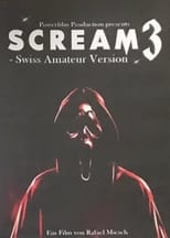 Poster for Scream 3: Swiss Amateur Version 