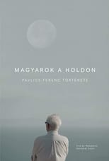 Poster for Magyarok a Holdon