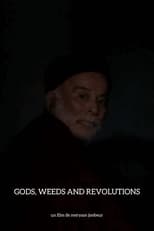 Poster for Gods, Weeds and Revolutions