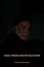 Poster for Gods, Weeds and Revolutions 