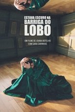 Estava Escuro na Barriga do Lobo
