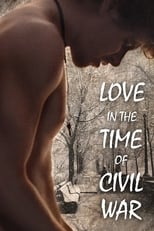 Poster for Love in the Time of Civil War