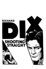 Poster for Shooting Straight 